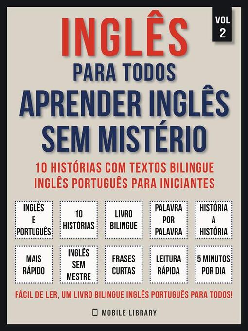 Title details for Inglês para todos--Aprender inglês sem mistério  (Vol 2) by Mobile Library - Available